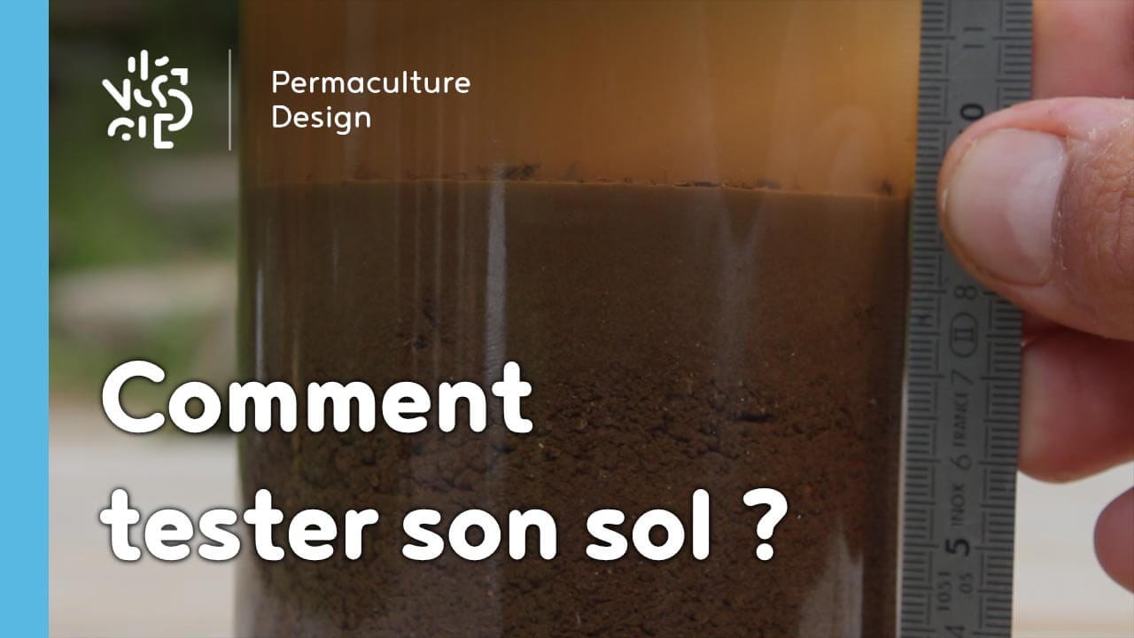 Comment tester simplement votre sol avant un projet de Permaculture ?