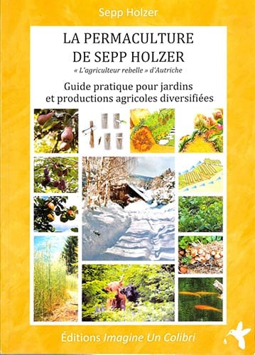 La permaculture de Sepp Holzer