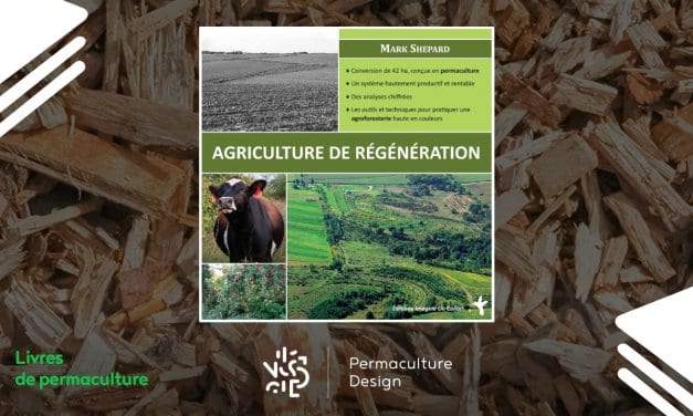 Livre Agriculture de régénération de Mark Shepard