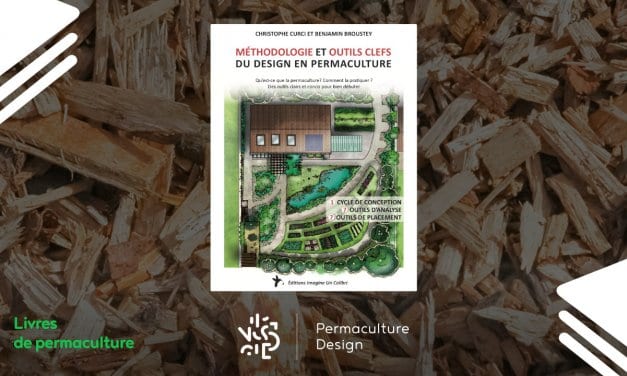 Livre Méthodologie et outils clefs du design en permaculture