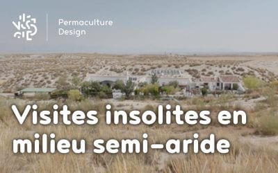 Visites insolites en milieu semi-aride : habitat troglodyte et jardins en permaculture