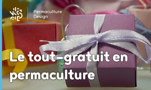 Le tout gratuit en permaculture ! Oui, mais qui paye ?