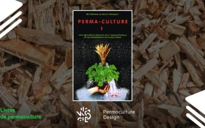 Livre Perma-Culture, tome 1