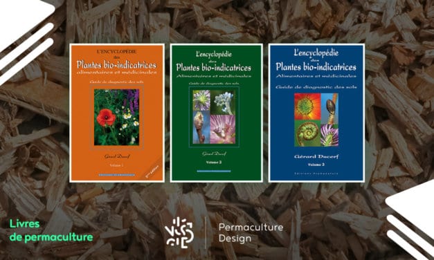 Livre L’Encyclopédie des plantes bio-indicatrices alimentaires et médicinales