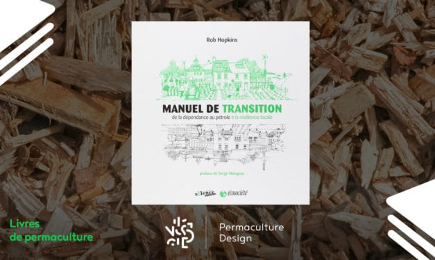 Livre Manuel de transition : De la dépendance au pétrole à la résilience locale